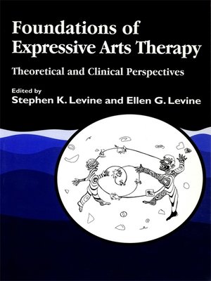 cover image of Foundations of Expressive Arts Therapy